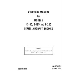 Continental E-165, E-185 and E-225 Series Aircraft Engines Repair Overhaul Manual